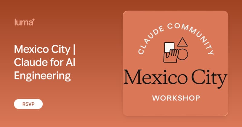 Mexico City | Claude for AI Engineering
