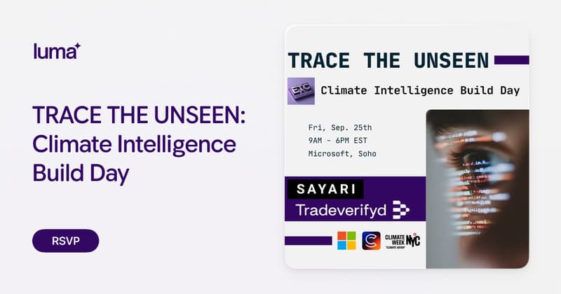 TRACE THE UNSEEN: Climate Intelligence Build Day