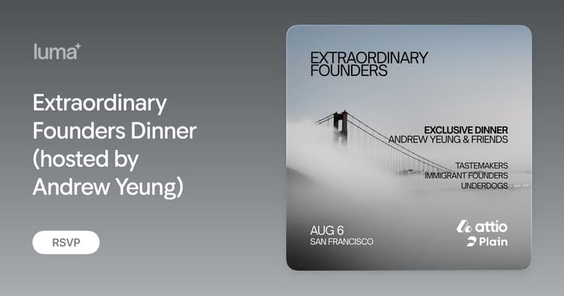 Extraordinary Founders Dinner (hosted by Andrew Yeung) event image