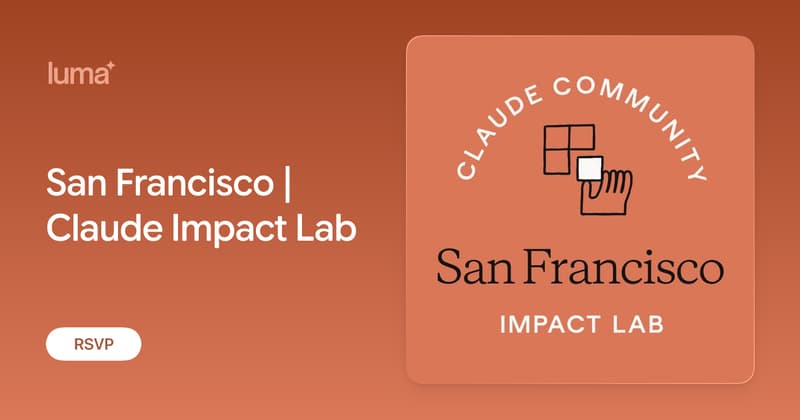 San Francisco | Claude Impact Lab