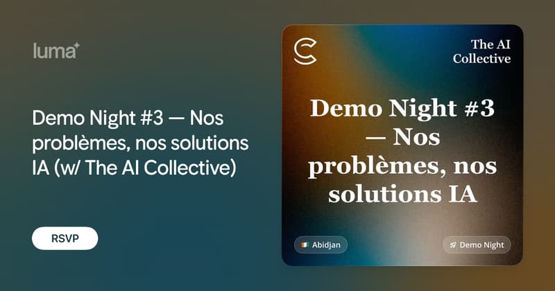 Demo Night #3 — Nos problèmes, nos solutions IA (w/ The AI Collective)