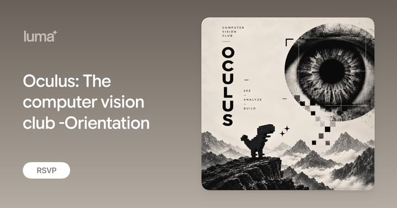 Oculus: The computer vision club -Orientation · Luma