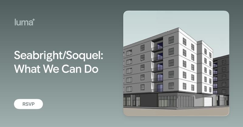 Seabright/Soquel: What We Can Do