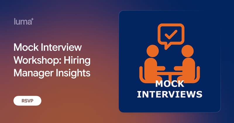 Mock Interview Workshop: Hiring Manager Insights · Zoom · Luma