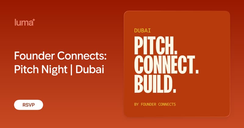 Founder Connects: ليلة Pitch في دبي