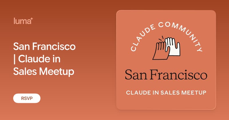 San Francisco | Claude in Sales Meetup