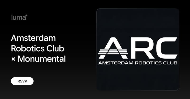 Amsterdam Robotics Club × Monumental