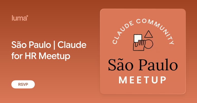 Capa: São Paulo | Claude for HR Meetup · Luma
