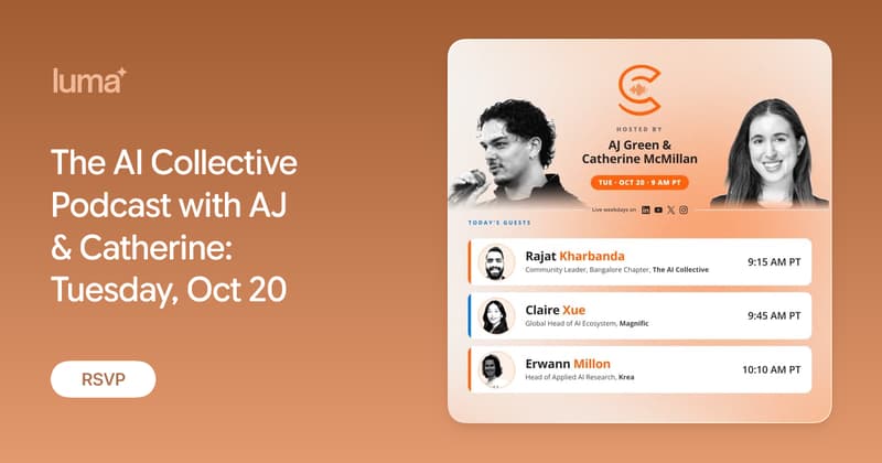 The AI Collective Podcast with AJ & Catherine: Tuesday, Oct 20