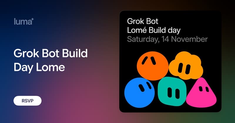 Hackathon Slides Example Grok Bot Build Day Lome · Luma