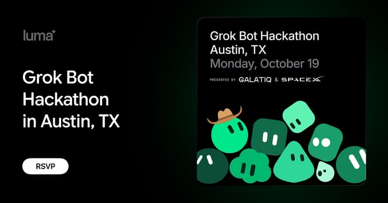 Grok Bot Hackathon in Austin, TX