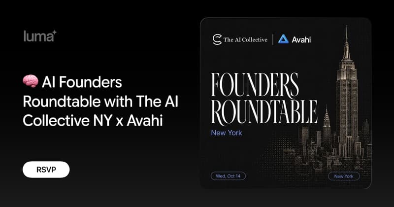 🧠 AI Founders Roundtable with The AI Collective NY x Avahi