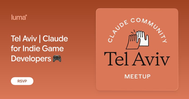 Tel Aviv | Claude for Indie Game Developers 🎮