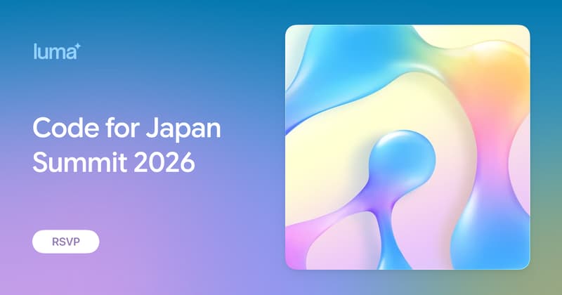 Code for Japan Summit 2026 · Luma