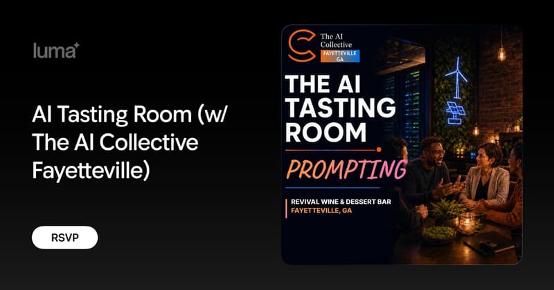 AI Tasting Room (w/ The AI Collective Fayetteville)