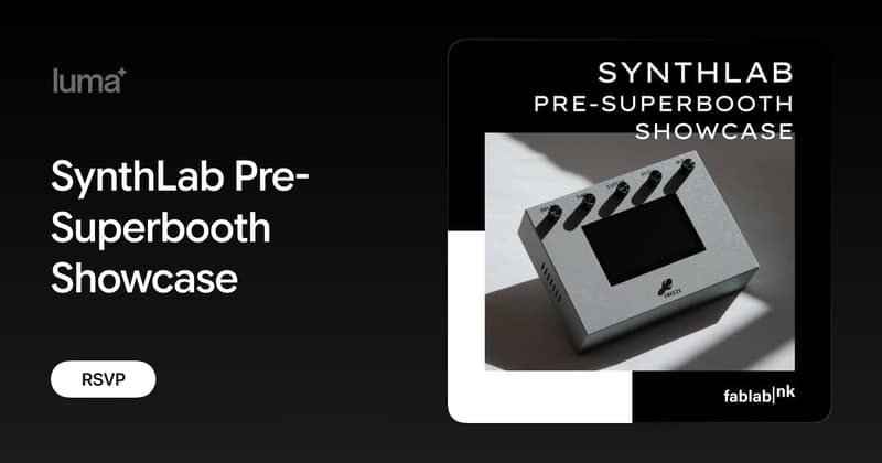 SynthLab Pre-Superbooth Showcase · Luma