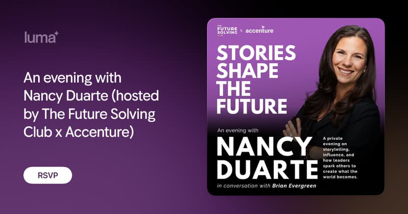 An evening with Nancy Duarte (hosted by The Future Solving Club x ...