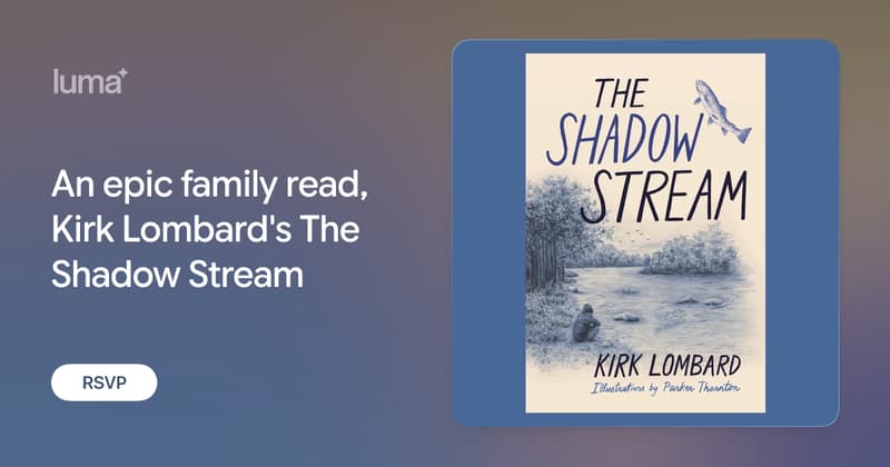 An epic family read, Kirk Lombard's The Shadow Stream