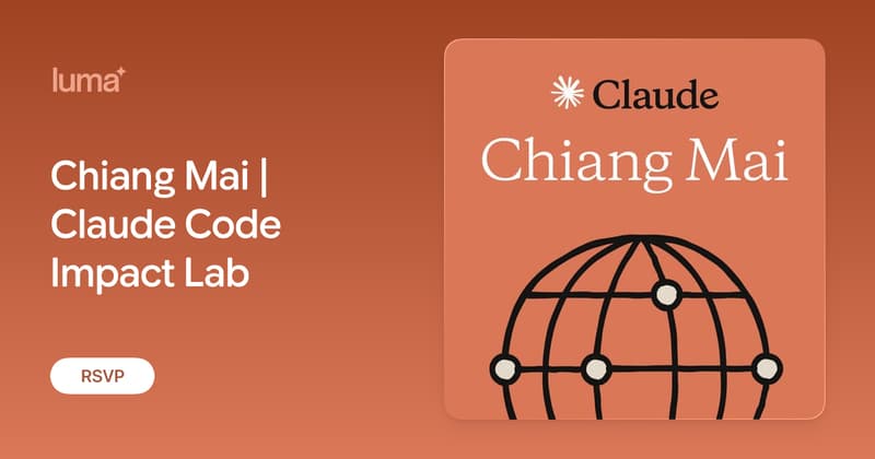 Chiang Mai | Claude Code Impact Lab