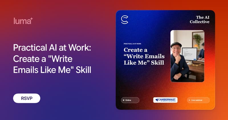 Practical AI at Work: Create a "Write Emails Like Me" Skill