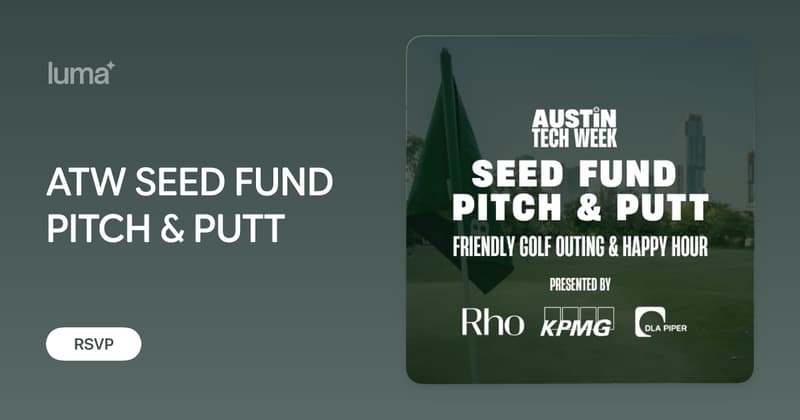 ATW SEED FUND PITCH & PUTT