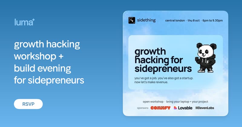 growth hacking workshop + build evening for sidepreneurs