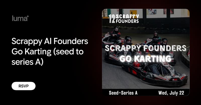 Scrappy AI Founders Go Karting event image