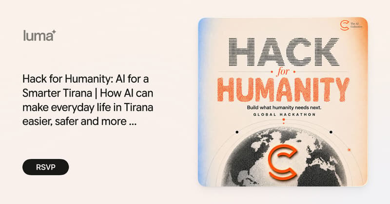Hack for Humanity: AI for a Smarter Tirana | How AI can make everyday life in Tirana easier, safer and more sustainable