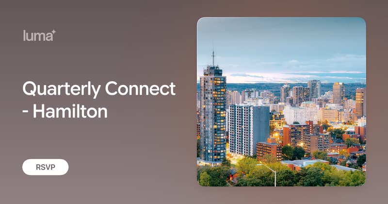 Connect Hamilton Map Quarterly Connect - Hamilton · Luma