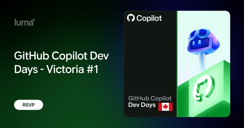 GitHub Copilot Dev Days - Victoria #1 promotional image