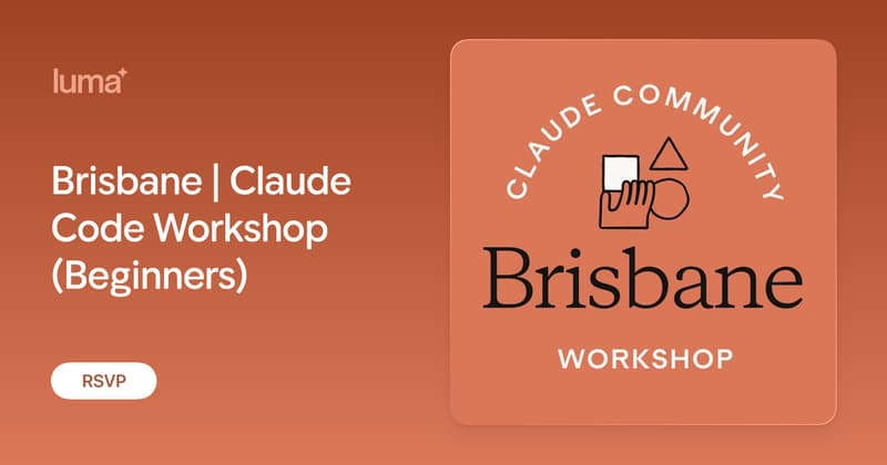 Brisbane | Claude Code Workshop (Beginners)