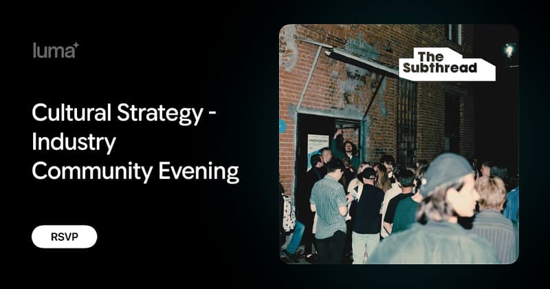 Cultural Strategy - Industry Community Evening