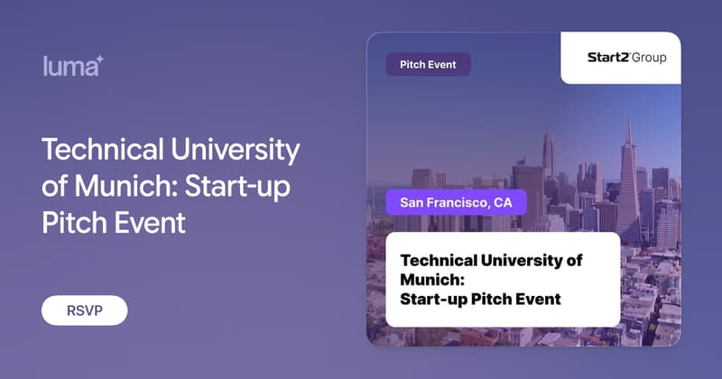 Technical University Of Munich - Startup Pitch event image