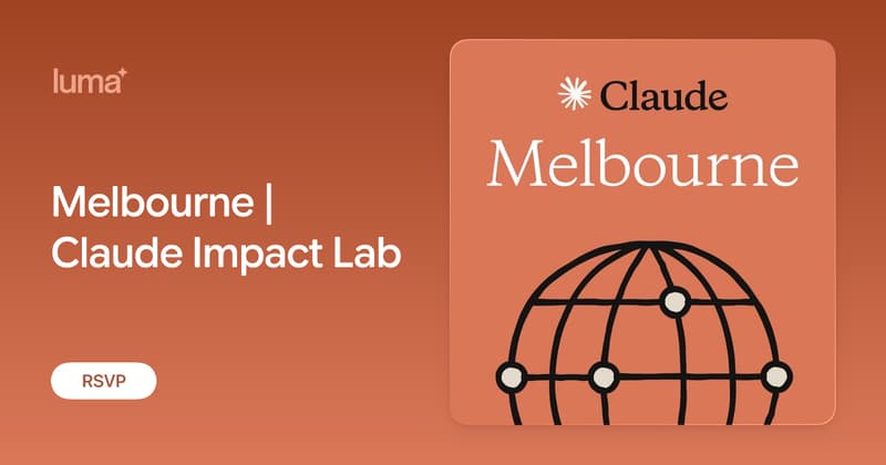 Melbourne | Claude Impact Lab