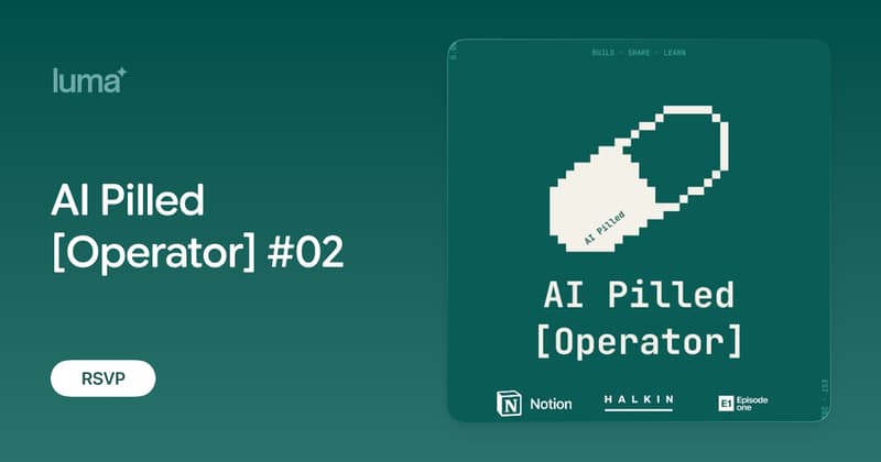 AI Pilled [Operator] #02