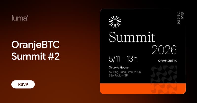 Capa: OranjeBTC Summit #2 · Luma