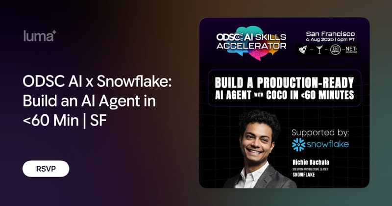 ODSC AI x Snowflake: Build An AI Agent In <60 Min event image