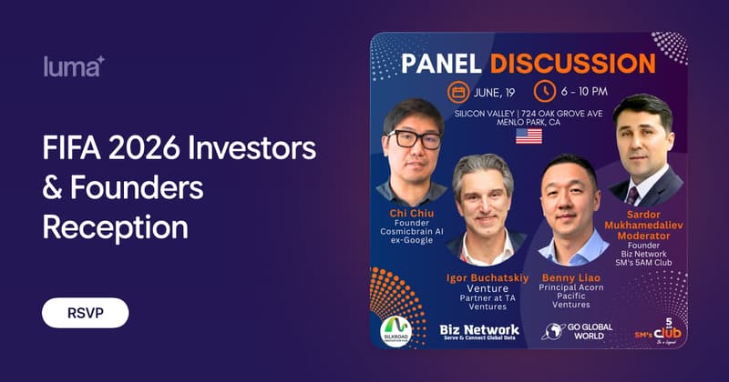 FIFA 2026 Investors & Founders Reception · Luma