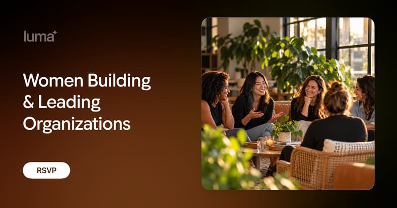 Women Building & Leading Organizations