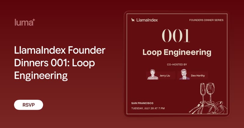 Llamaindex Founder Dinners - Loop Engg event image