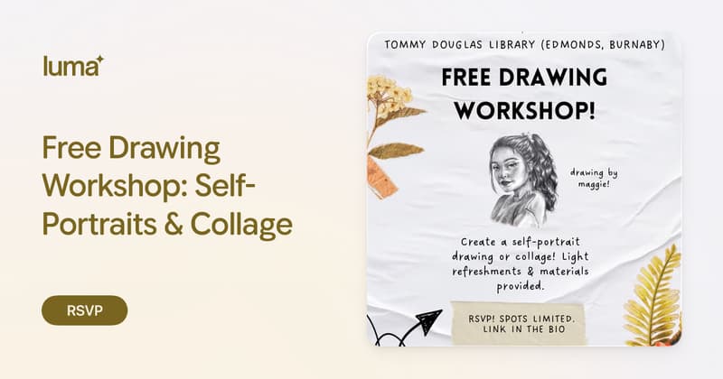 Free Drawing Workshop: Self-Portraits & Collage