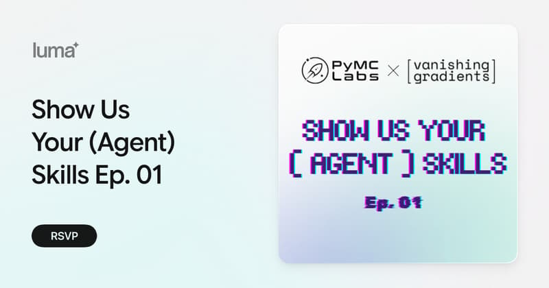 Show Us Your (Agent) Skills Ep. 01 · Luma