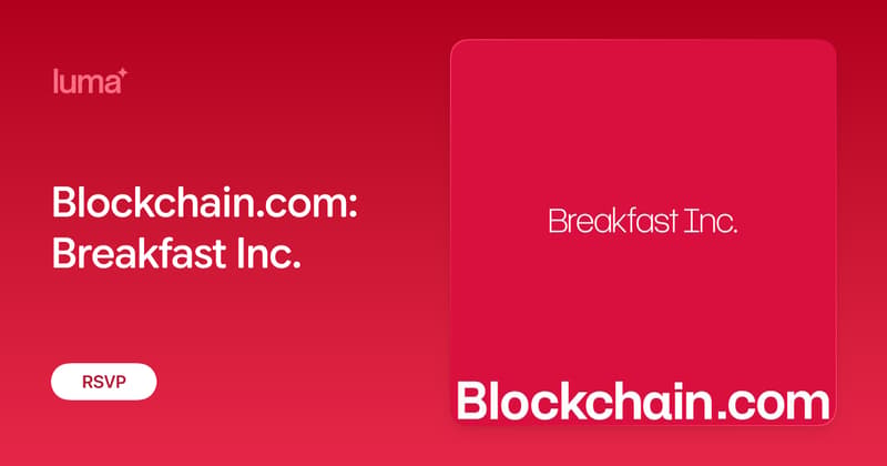 Blockchain.com: Breakfast Inc.