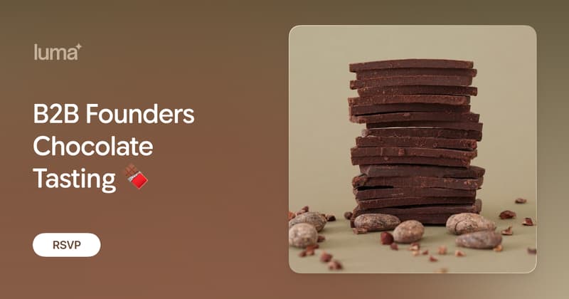B2B Founders Chocolate Tasting event image