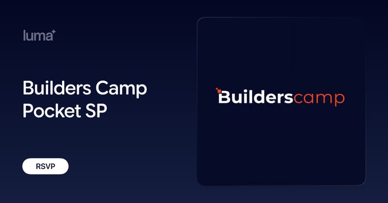Capa: Builders Camp Pocket SP · Luma