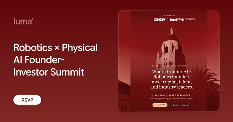 Robotics & Physical AI Founder-Investor Summit event image