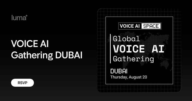 VOICE AI Gathering DUBAI يجمع بناة تقنيات الصوت