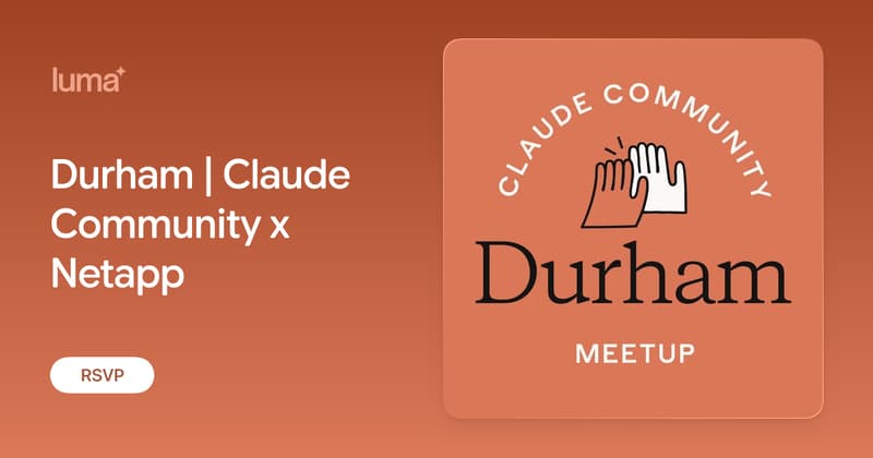 Durham | Claude Community x Netapp