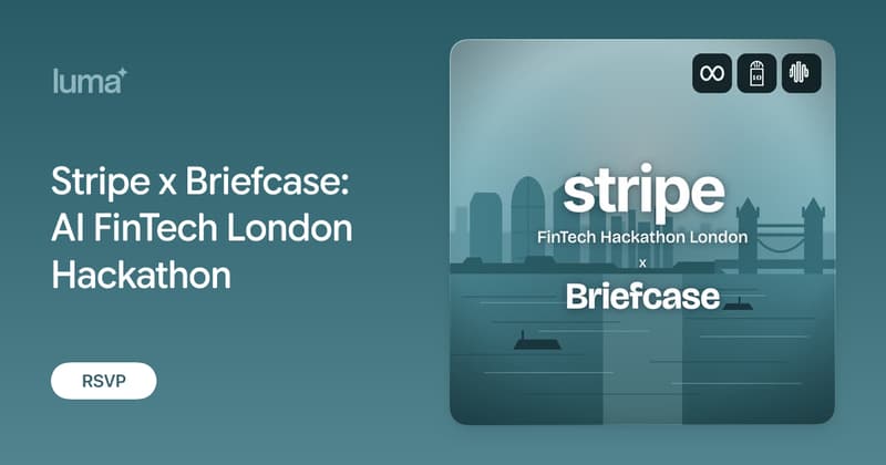 Stripe x Briefcase: AI FinTech London Hackathon
