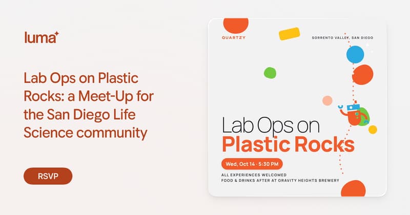 Lab Ops on Plastic Rocks: a Meet-Up for the San Diego Life Science ...
